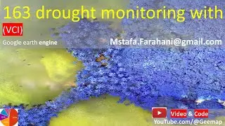 Check Drought Monitoring  (VCI INDEX) by satellite imagery MODIS by remote sensing GEE earthengine