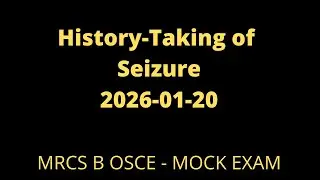 Seizure | History-Taking