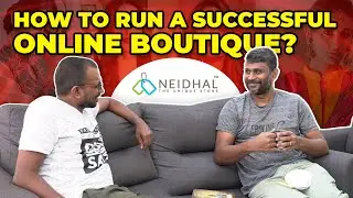 How to Run a Successful Online Boutique? | Rajkumar | Neidhal.com | Tamil | DigitalLifeStyleMonk