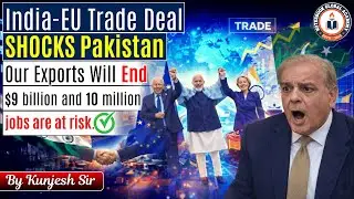 Pakistani Exporters Panic After India-EU Trade Deal | &ldquo;Our Exports Will Collapse!&rdquo;