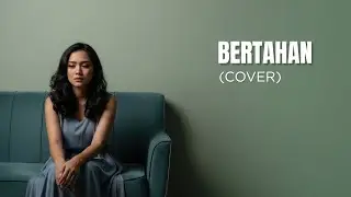 BERTAHAN - FIVE MINUTES (cover by Bimello)
