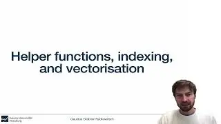 Data Science with R: Fundamental object types - helper functions, indexing and vectorisation (3/4)