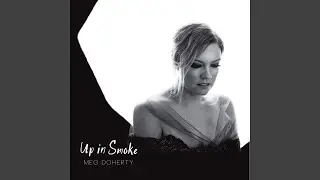Up In Smoke