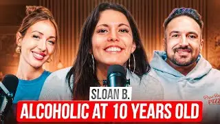 Episode 78: From Childhood Alcoholism to Longterm Sobriety | Sloan B