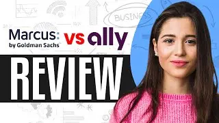 Marcus By Goldman Sachs Vs Ally: The Ultimate Comparison Guide