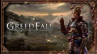 Let's Play Greedfall - Part 22