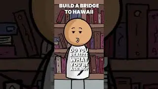 I wish for a bridge to Hawaii...