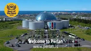 Perlan - Wonders of Iceland is a nature exploratorium in Reykjavik