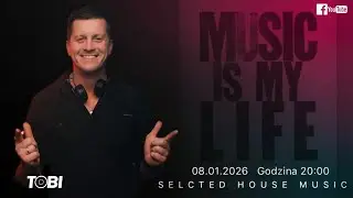 Music Is My Life - STUDIO No.287 pres, TOBI - selected house music
