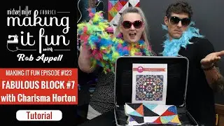 Fabulous Block 7- Michael Miller Fabrics' Making it fun #123
