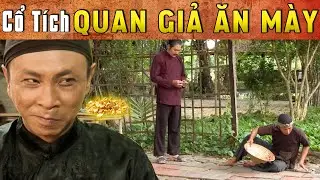CỔ TÍCH MỚI 2026 - QUAN GIẢ ĂN MÀY | Phim truyện cổ tích hay nhất | Cổ tích Việt Nam 2026