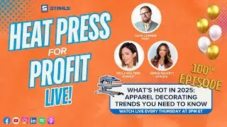 Ep. #100 -  What&rsquo;s Hot in 2025: Apparel Decorating Trends You Need to Know