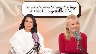 Awards Season, Strange Sayings and One Unforgettable Dive - S1 E8