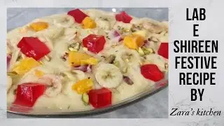 Lab e Shireen Festive Recipe By Zara's Kitchen/ Eid special recipe/ Jelly Custard/ Zara's Kitchen
