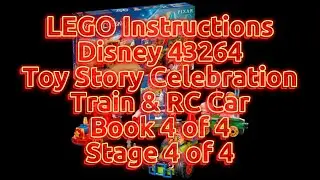 LEGO Instructions - 43264: LEGO Disney - Toy Story Celebration Train & RC Car (Book 4 of 4)