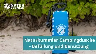 Campingdusche Aqua Pura - Bef&uuml;llung & Benutzung