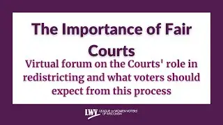 The Importance of Fair Courts