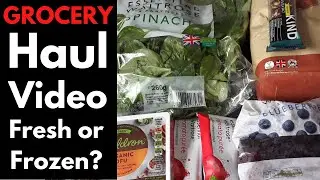 Healthy Grocery Haul On A Budget - Waitrose - Aldi