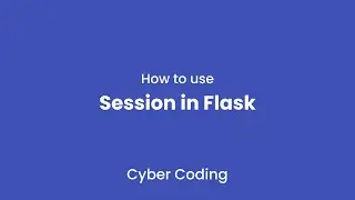 Flask Tutorial #6 - How to use Session in Flask