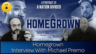 Documenting the Path to January 6: &lsquo;Homegrown&rsquo; Director Michael Premo Speaks | Scene This Interview