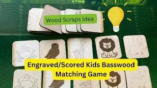 xTool S1 Project Basswood Matching Game Engrave:Score Tutorial