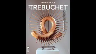 Trebuchet 18 Foreign Objects - Contemporary Art - Magazine Preview