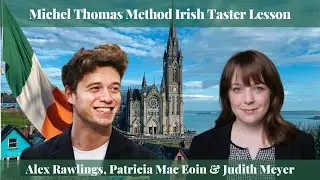 Alex Rawlings, Judith Meyer & Patricia Mac Eoin - Michel Thomas Method Irish Taster Lesson