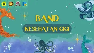 Lomba Band Art Corner 2022 (Kesehatan Gigi)