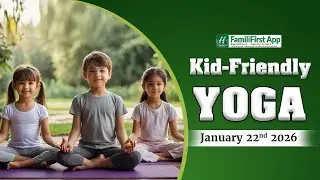 Family Life Skills Calendar - January 22nd, 2026 - Kid-Friendly Yoga