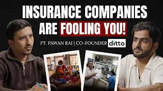 The Ultimate Insurance Guide for 2026| Health Insurance SECRETS revealed ft. Pawan Kumar Rai| Ditto