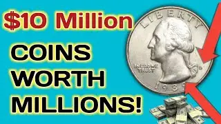 COINS WORTH MILLIONS! These Rare Quarters & Cents Could Be Worth Millions &ndash; Don&rsquo;t Overlook Them!