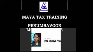 maya tax training, Kerala Best Online Practical Accounting Institute ,