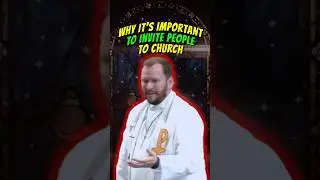 Why It's Important to Invite People to Church