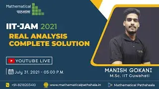 IIT JAM 2021 REAL ANALYSIS SOLUTION PART 1