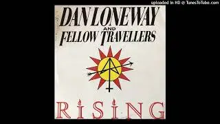 dan loneway & fellow travellers - with her/living memory (1988)