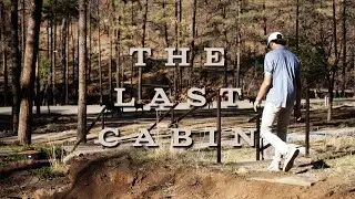 The Last Cabin | Golf & Firefighter Stories at the Links of Sierra Blanca