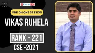 Vikas Ruhela (MGP Student) | All India Rank 221 | One On One Session | Forum IAS