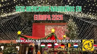 Mercados Navideños en Europa 2025: Hungría, Austria, Checa, Alemania, Bélgica y Países Bajos