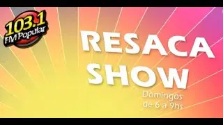 CUMBIA VILLERA | RESACA SHOW | FM POPULAR | 103.1