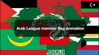 Arab League member flag animation
