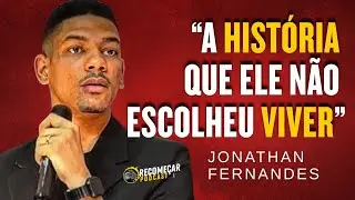 ✅ TESTEMUNHO MUITO FORTE: JONATHAN FERNANDES