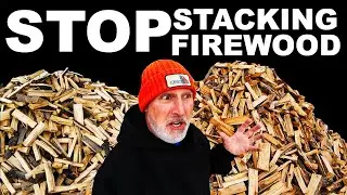 STOP STACKING FIREWOOD...PILE IT!