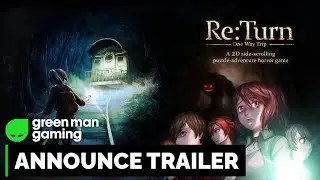 Re:Turn - One Way Trip [Announce Trailer]