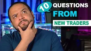 10 Common Questions About The Stock Market! | Tips For New Traders!