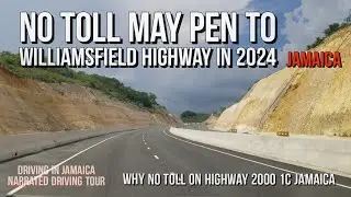 Why no Toll Charged May Pen to Williamsfield Highway Jamaica