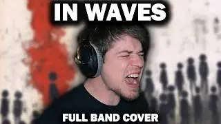 Three Days Grace – In Waves (Vocal Cover by Stephen Cooper)