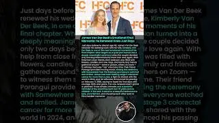 James Van Der Beek&rsquo;s Emotional Final Moments He Renewed Vows Just Days Before Dying! #shorts