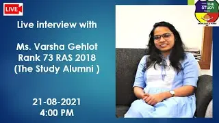 RAS 2018 Rank 73 Miss Varsha Gehlot || Live Interview || The Study Senior Secondary School, Udaipur