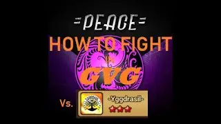 How To Fight in G3 High Level GVG - Strat&eacute;gy & Explanations Versus  -Yggdrasil-
