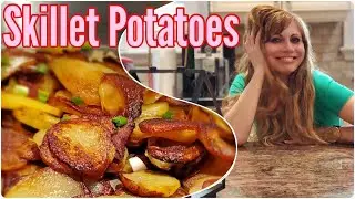 Extra Crispy Skillet Potatoes Easy Recipe